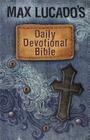 Max Lucado's Daily Devotional Bible-ICB: Everyday Encouragement for Young Readers Cover Image