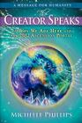 The Creator Speaks By Michelle Phillips, Mark Gelotte (Illustrator) Cover Image