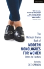 The Oberon Book of Modern Monologues for Women: Teens to Thirties Cover Image