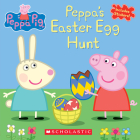 Peppa's Easter Egg Hunt (Peppa Pig) By Scholastic, EOne (Illustrator) Cover Image