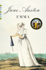 Emma (Vintage Classics) By Jane Austen Cover Image