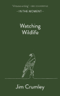 Watching Wildlife  Cover Image