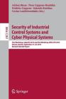 Security of Industrial Control Systems and Cyber Physical Systems: First Workshop, Cyberics 2015 and First Workshop, Wos-CPS 2015 Vienna, Austria, Sep Cover Image