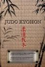 JUDO KYOHON Translation of masterpiece by Jigoro Kano created in 1931.: Translated Into the English and Spanish By Jigoro Kano Cover Image