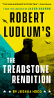 Robert Ludlum's The Treadstone Rendition (A Treadstone Novel #4) By Joshua Hood Cover Image