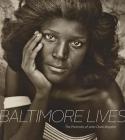 Baltimore Lives: The Portraits of John Clark Mayden Cover Image