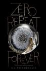 Zero Repeat Forever (The Nahx Invasions #1) By G. S. Prendergast Cover Image