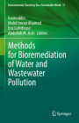 Methods for Bioremediation of Water and Wastewater Pollution (Environmental Chemistry for a Sustainable World #51) Cover Image