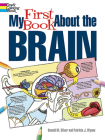My First Book about the Brain (Dover Children's Science Books) Cover Image