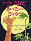 The Baby Beebee Bird By Diane Redfield Massie, Steven Kellogg (Illustrator) Cover Image
