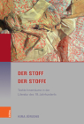 Der Stoff Der Stoffe: Textile Innenraume in Der Literatur Des 19. Jahrhunderts By Kira Jurjens Cover Image