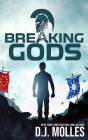 Breaking Gods By D. J. Molles, Christian Rummel (Read by) Cover Image