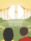 Imagine Heaven Cover Image