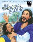 The Thankful Leper (Arch Books) By Cynthia Hinkle Cover Image