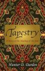 Tapestry By Hunter D. Darden Cover Image