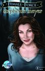 Female Force: Stephenie Meyer: A Graphic Novel Cover Image