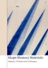 Shape Memory Materials By K. Otsuka (Editor), C. M. Wayman (Editor) Cover Image