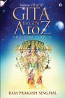 GITA for Gen A to Z: Volume III of III By Ram Prakash Singhal Cover Image