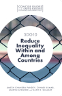 Sdg10 - Reduce Inequality Within and Among Countries By Umesh Chandra Pandey, Chhabi Kumar, Martin Ayanore Cover Image