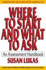 Where to Start and What to Ask: An Assessment Handbook By Susan Lukas Cover Image