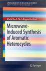 Microwave-Induced Synthesis of Aromatic Heterocycles Cover Image
