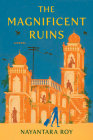 The Magnificent Ruins Cover Image