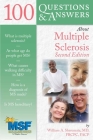 100 Questions & Answers about Multiple Sclerosis By William A. Sheremata Cover Image