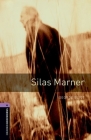 Oxford Bookworms Library: Silas Marner: Level 4: 1400-Word Vocabulary (Oxford Bookworms ELT) By George Eliot Cover Image