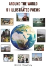 Around the World in 51 Illustrated Poems By Bharati Chowdhury Cover Image