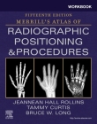 Workbook for Merrill's Atlas of Radiographic Positioning and Procedures Cover Image
