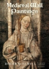 Medieval Wall Paintings in English & Welsh Churches By Roger Rosewell Cover Image