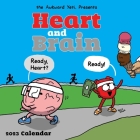Heart and Brain 2023 Wall Calendar By Nick Seluk Cover Image