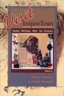 Visit Teepee Town: Native Writings After the Detours By Diane Glancy (Editor), Mark Nowak (Editor) Cover Image