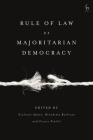 Rule of Law Vs Majoritarian Democracy Cover Image