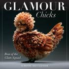 2025 Glamour Chicks Wall Calendar By Matteo Monti, Moreno And Tranchellini (With) Cover Image