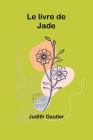 Le livre de Jade Cover Image