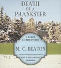 Death of a Prankster (Hamish Macbeth Mysteries #7) By M. C. Beaton, Shaun Grindell (Read by) Cover Image