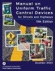 Manual on Uniform Traffic Control Devices (MUTCD 2023) 11th edition Cover Image