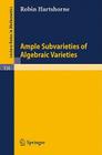 Ample Subvarieties of Algebraic Varieties (Lecture Notes in Mathematics #156) Cover Image