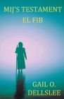 El Fib By Gail O. Dellslee Cover Image