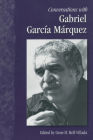 Conversations with Gabriel García Márquez (Literary Conversations) Cover Image