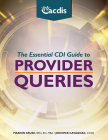 The Essential CDI Guide to Provider Queries Cover Image