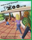 Aiden & Kiernan Go To The Zoo Cover Image
