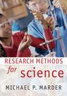 Research Methods for Science By Michael P. Marder Cover Image