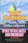 Obama's Spiritual Assignment and Bill Gates of Microsoft Cover Image