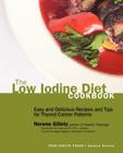 The Low Iodine Diet Cookbook: Easy and Delicious Recipes and Tips for Thyroid Cancer Patients Cover Image