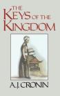 Keys to the Kingdom By A. J. Cronin Cover Image
