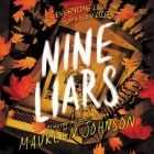 Nine Liars By Maureen Johnson, Kate Rudd (Read by) Cover Image