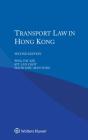 Transport Law in Hong Kong Cover Image