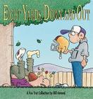 Eight Yards, Down and Out: A Foxtrot Collection Cover Image